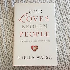 God Loves Broken People | Sheila Walsh